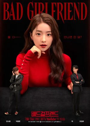 Bad Girlfriend | Bad Girlfriend (2022) Bad Girlfriend | Bad Girlfriend (2022)