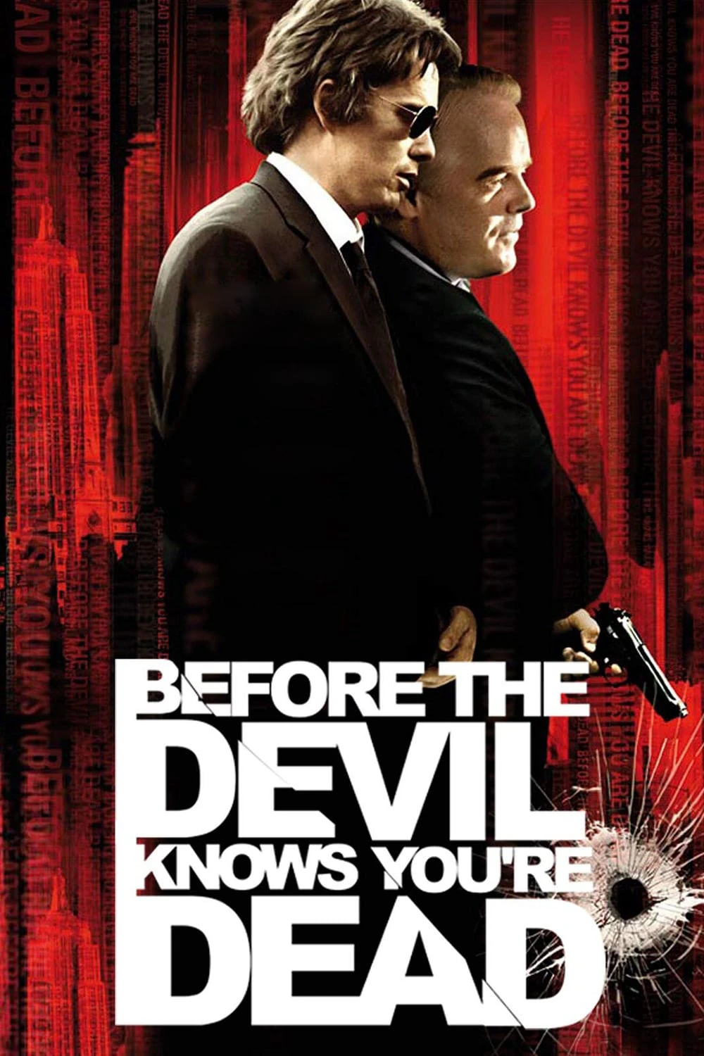 Before the Devil Knows You're Dead | Before the Devil Knows You're Dead (2007) Before the Devil Knows You're Dead | Before the Devil Knows You're Dead (2007)