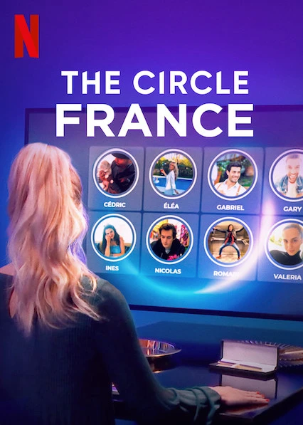 Circle: Pháp | The Circle France (2020) Circle: Pháp | The Circle France (2020)