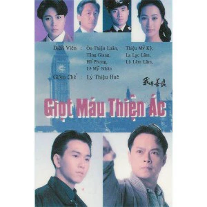Giọt Máu Thiện Ác | Giọt Máu Thiện Ác (1990) Giọt Máu Thiện Ác | Giọt Máu Thiện Ác (1990)