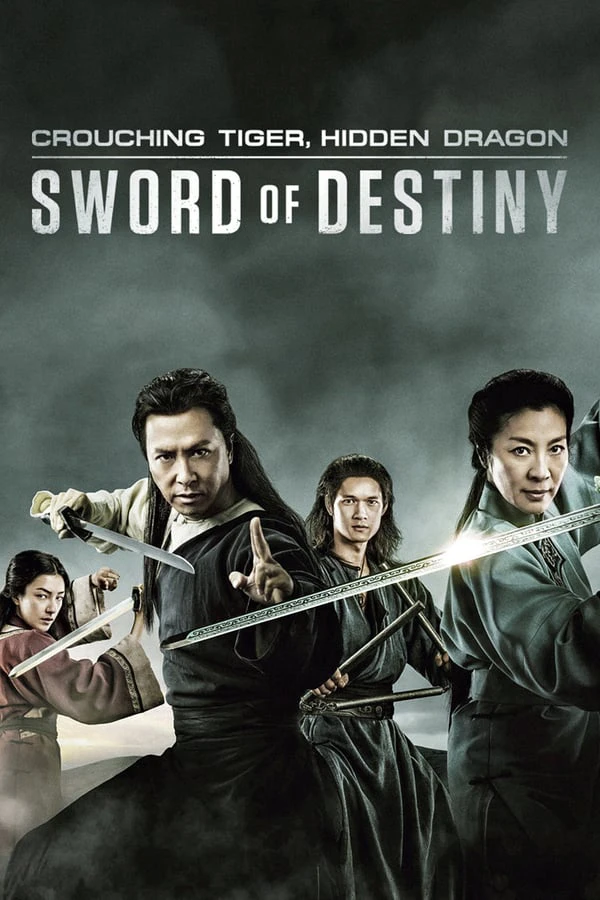 Ngoạ Hổ Tàng Long 2: Mệnh Kiếm | Crouching Tiger, Hidden Dragon: Sword of Destiny (2016) Ngoạ Hổ Tàng Long 2: Mệnh Kiếm | Crouching Tiger, Hidden Dragon: Sword of Destiny (2016)