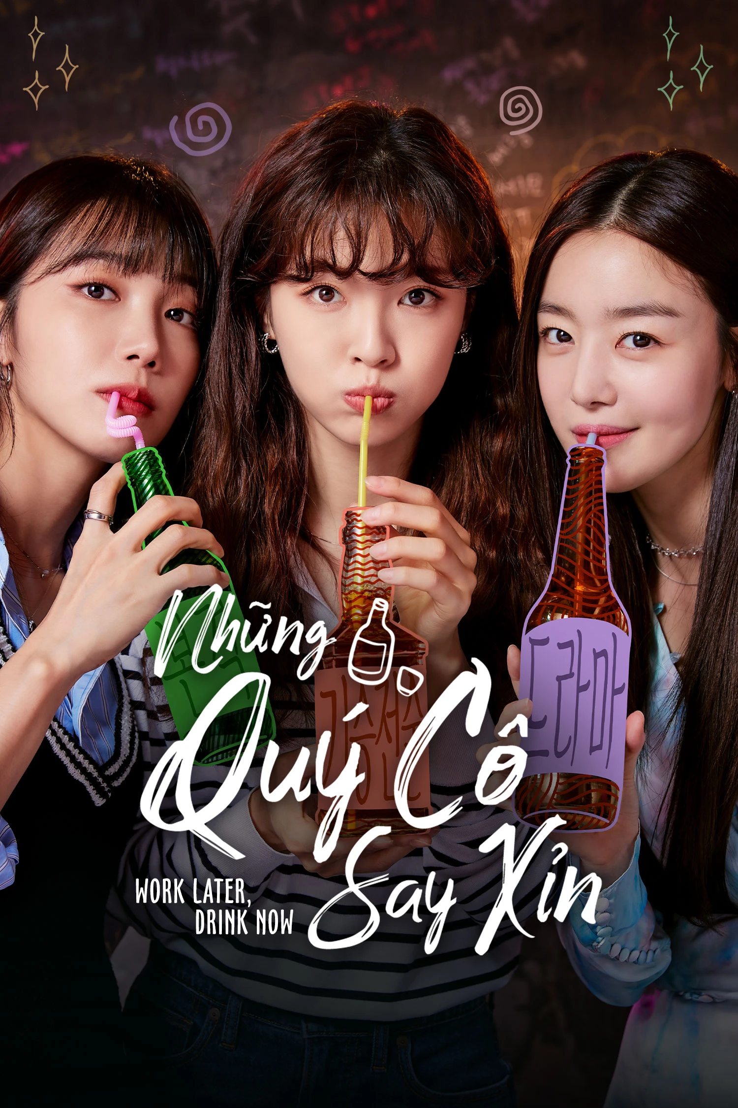 Những Quý Cô Say Xỉn | Work Later, Drink Now (2021) Những Quý Cô Say Xỉn | Work Later, Drink Now (2021)