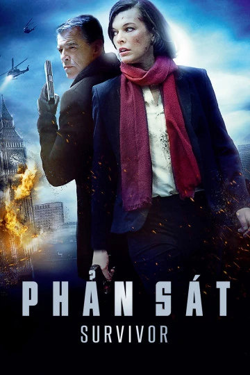 Phản Sát | Survivor (2015) Phản Sát | Survivor (2015)