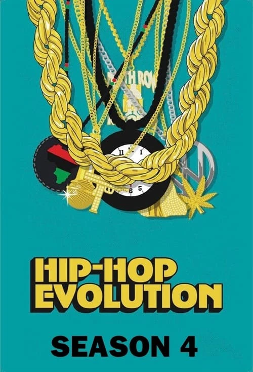 Sự phát triển của Hip-Hop (Phần 4) | Hip-Hop Evolution (Season 4) (2020) Sự phát triển của Hip-Hop (Phần 4) | Hip-Hop Evolution (Season 4) (2020)