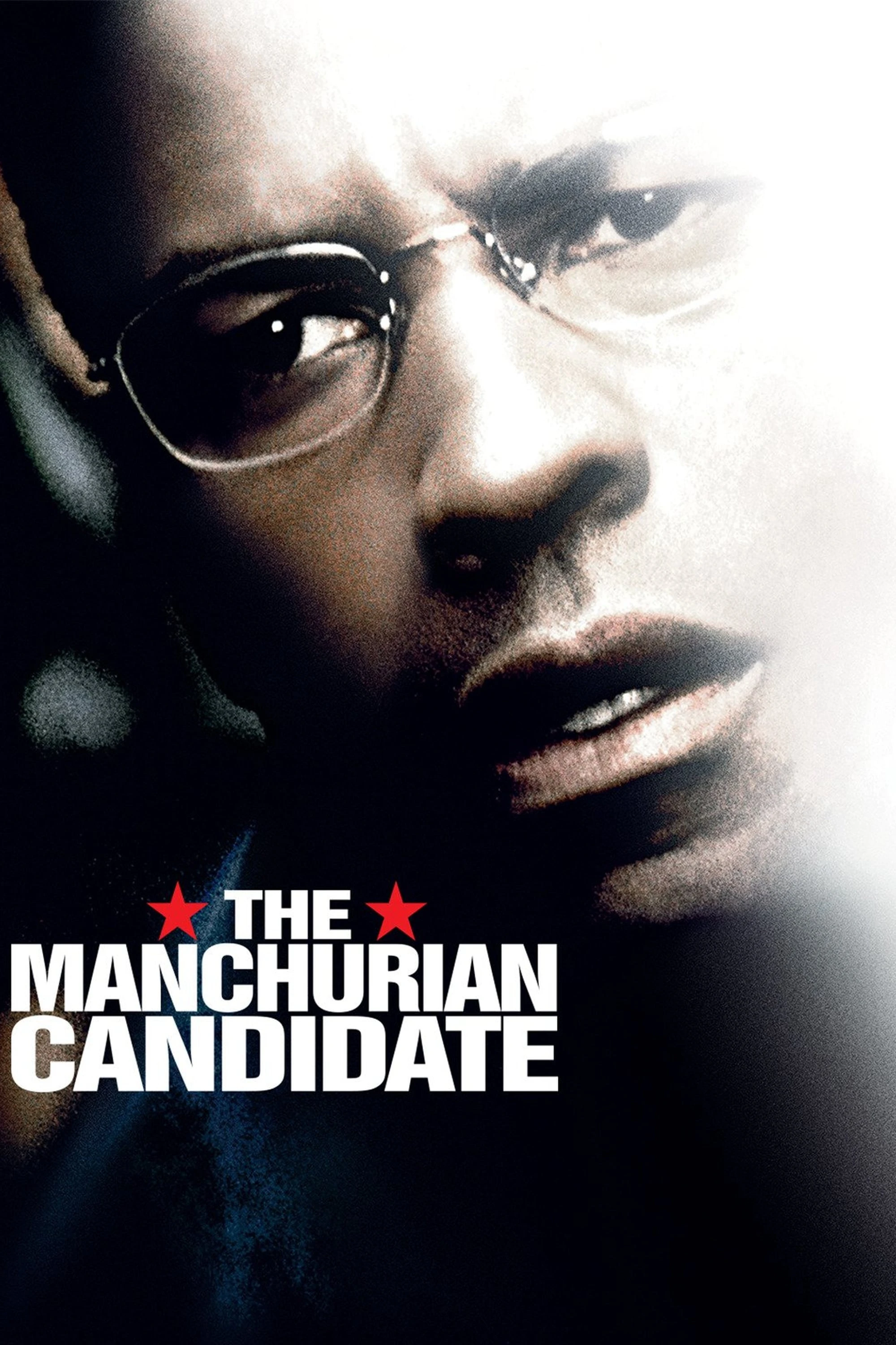 The Manchurian Candidate | The Manchurian Candidate (2004) The Manchurian Candidate | The Manchurian Candidate (2004)