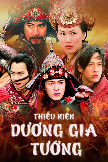Thiếu Niên Dương Gia Tướng | The Young Warriors (2006) Thiếu Niên Dương Gia Tướng | The Young Warriors (2006)