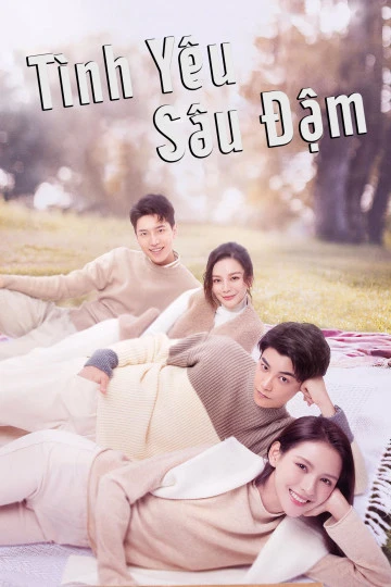 Tình Yêu Sâu Đậm | Intense Love (2020) Tình Yêu Sâu Đậm | Intense Love (2020)