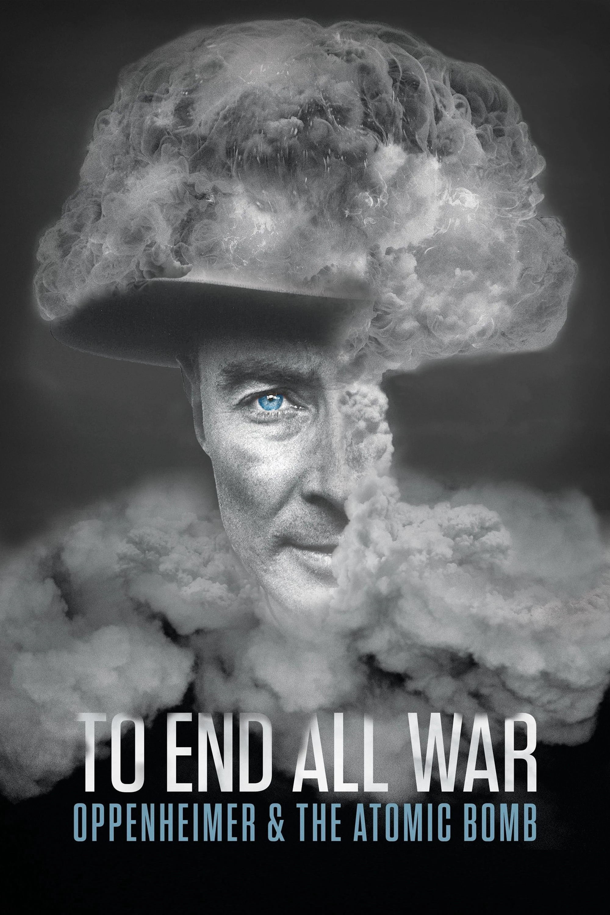 To End All War: Oppenheimer & the Atomic Bomb | To End All War: Oppenheimer & the Atomic Bomb (2023) To End All War: Oppenheimer & the Atomic Bomb | To End All War: Oppenheimer & the Atomic Bomb (2023)